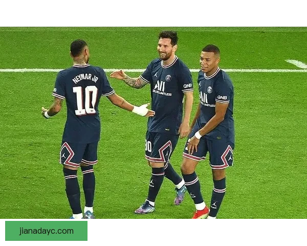 梅西缺阵巴黎大名单内马尔领衔出战欧洲赛场